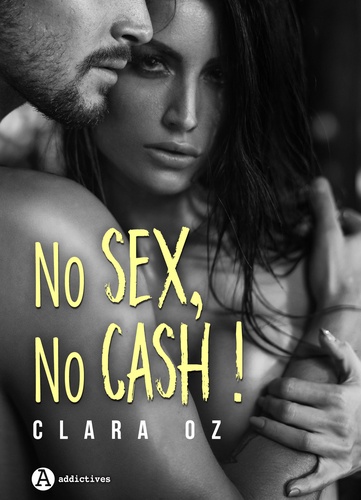 Clara Oz - No Sex, No Cash !.