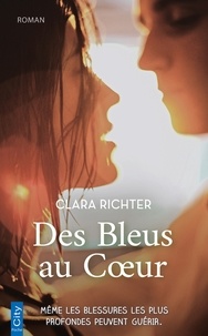Clara Richter - Des Bleus au Coeur.
