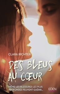 Clara Richter - Des bleus au coeur.
