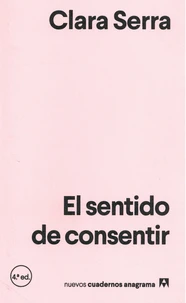 El sentido de consentir