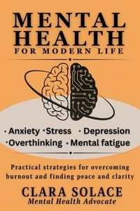 Mental Health  for Modern Life