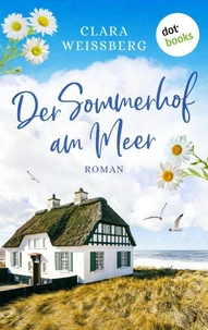 Der Sommerhof am Meer – oder: Meerhimmelblau