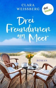 Drei Freundinnen am Meer – oder: Winterfreundinnen