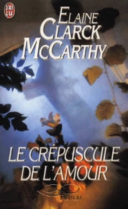 Le crépuscule de l'amour
