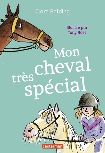 Mon cheval très spécial Tome 1