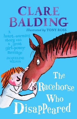 Clare Balding et Tony Ross - The Racehorse Who Disappeared.