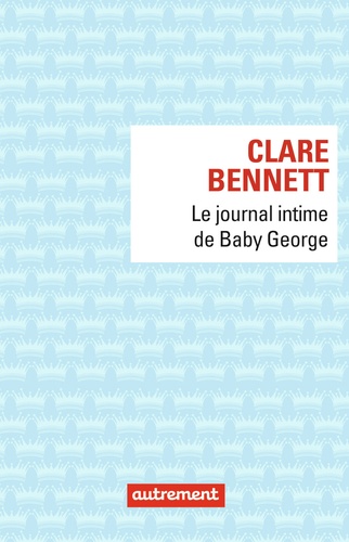 Le journal intime de Baby George - Occasion