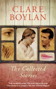 Clare Boylan - The Collected Stories.