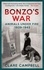 Bonzo's War. Animals Under Fire 1939 -1945