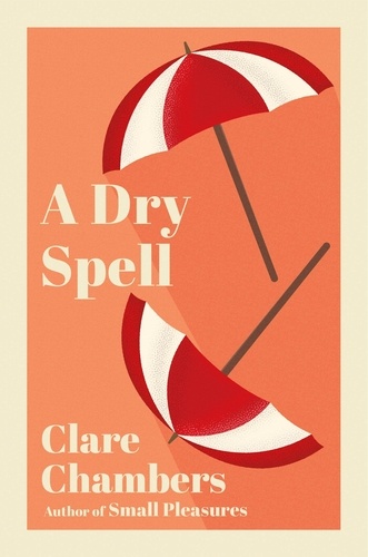 Clare Chambers - A Dry Spell.