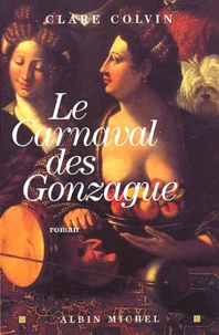 Le Carnaval Des Gonzague