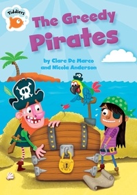 Clare De Marco - The Greedy Pirates.