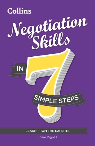Clare Dignall - Negotiation Skills in 7 simple steps.