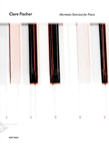 Clare Fischer - Harmonic Exercises for Piano - piano. Méthode..