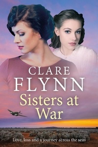  Clare Flynn - Sisters at War.