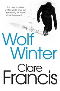 Clare Francis - Wolf Winter.