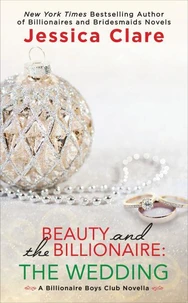 Beauty and the Billionaire: The Wedding