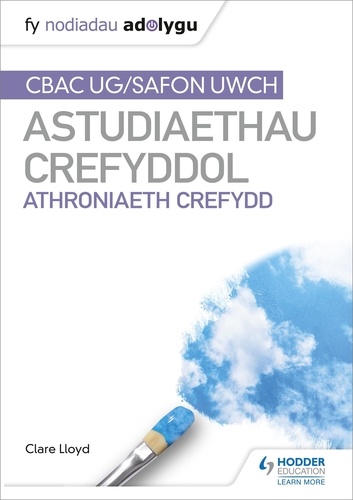 Fy Nodiadau Adolygu: CBAC Safon Uwch Astudiaethau Crefyddol – Athroniaeth Crefydd (My Revision Notes: WJEC and Eduqas A level Religious Studies Philosophy of Religion Welsh Edition)