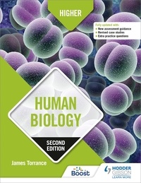 Clare Marsh et James Simms - Higher Human Biology, Second Edition.