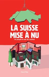 La Suisse mise à nu