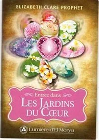 Entrez dans les jardins du coeur