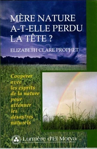Mère nature a-t-elle perdu la tête ?