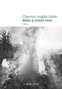 Malu à contre-vent