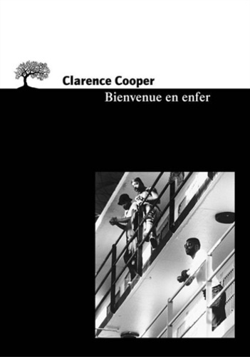 Clarence Cooper - Bienvenue En Enfer.