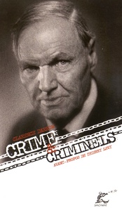 Clarence Darrow - Crime et criminels (une adresse aux détenus de la prison de Chicago).