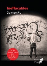 Clarence Pitz - Ineffaçables.