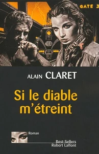 Si Le Diable M'Etreint
