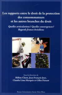 Les rapports entre le droit de la protection des consommateurs et les autres branches du droit
