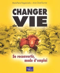 Changer de vie