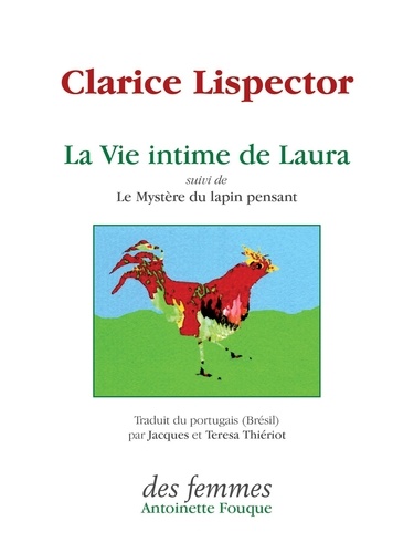 Clarice Lispector - La vie intime de Laura.
