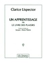 Clarice Lispector - Un apprentissage - ou Le livre des plaisirs.