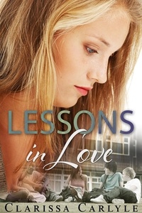  Clarissa Carlyle - Lessons in Love - Lessons in Love, #1.