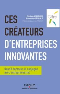 Ces créateurs d'entreprises innovantes