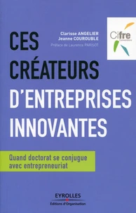 Ces créateurs d'entreprises innovantes