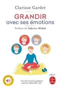 Clarisse Gardet - Grandir avec ses émotions - Pratique de la méditation avec les enfants.