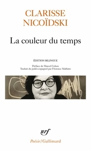 Clarisse Nicoïdski - La couleur du temps.