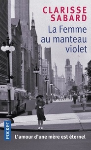 Clarisse Sabard - La Femme au manteau violet.
