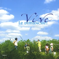 Vive le dimanche !