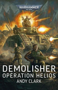 Demolisher : Opération Helios