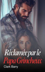 Réclamée par le Papa Grincheux