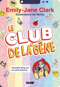 Le Club de la Gêne Tome 1