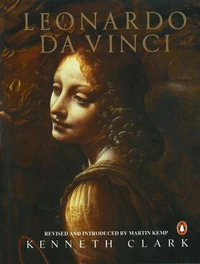 Kenneth Clark Leonardo da Vinci /anglais