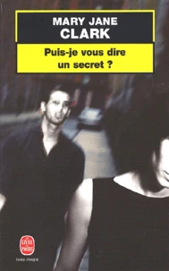 Puis-Je Vous Dire Un Secret ?