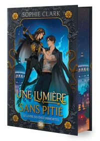 Une lumière sans pitié