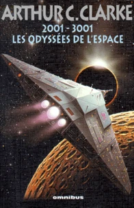 2001-3001 Les odyssées de l'espace
