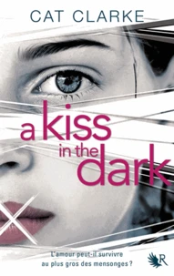 A kiss in the dark